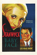 One poster of film Baby Face, with title character blonde and rosy cheeked, wearing furs, predominating over small image of brown-haired man with tie